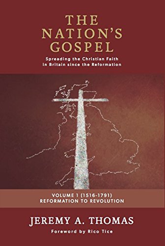 Imagen de archivo de The Nations Gospel: Volume 1 Reformation To Revolution a la venta por WorldofBooks