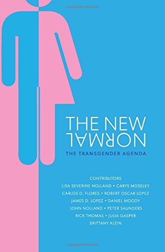 9780995683259: The New Normal: The Transgender Agenda