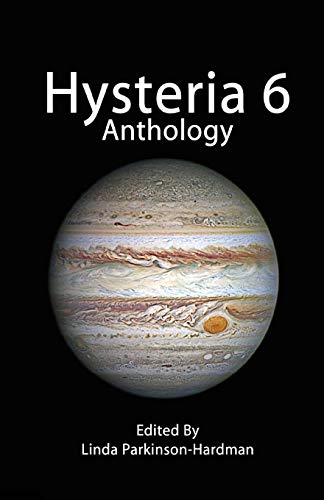 Stock image for Hysteria 6 (Hysteria Anthologies) for sale by Lucky's Textbooks