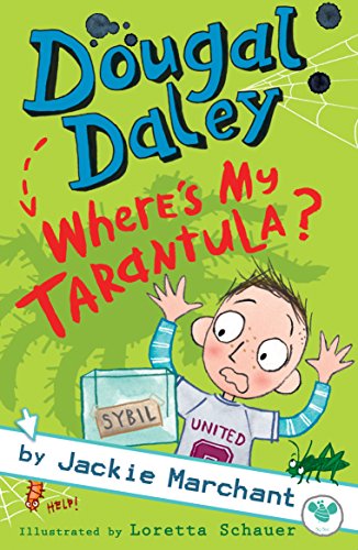 Beispielbild fr Dougal Daley - Where's My Tarantula? zum Verkauf von WorldofBooks