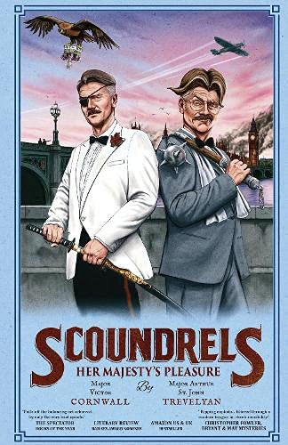 Imagen de archivo de Scoundrels: Her Majesty's Pleasure (scoundrels 3) a la venta por Brook Bookstore
