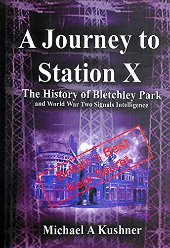 Stock image for A Journey to Station X for sale by WorldofBooks