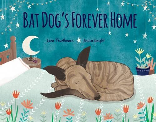 Stock image for Bat Dog's Forever Home for sale by AwesomeBooks