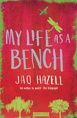 Imagen de archivo de My Life as a Bench a la venta por WorldofBooks