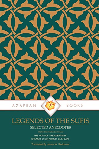 9780995727946: Legends of the Sufis: The Acts of the Adepts