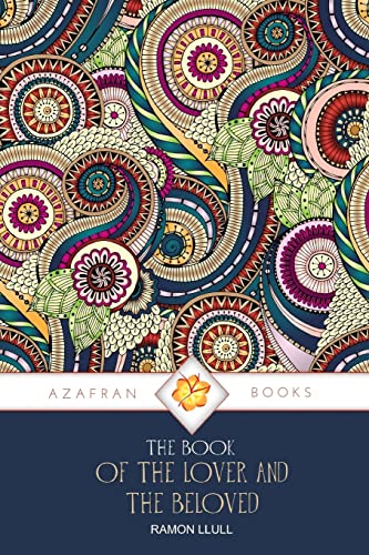Beispielbild fr The Book of the Lover and the Beloved zum Verkauf von ThriftBooks-Dallas