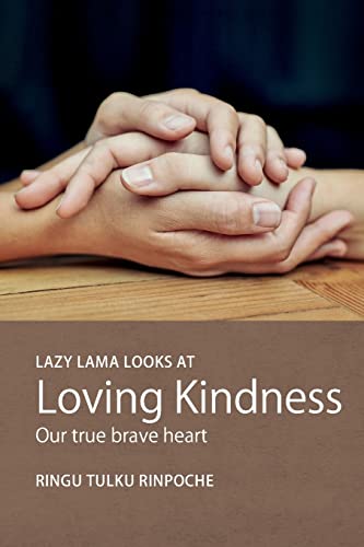 Stock image for Lazy Lama looks at Loving Kindness: Our true brave heart (7) (Lazy Lama S.) for sale by WorldofBooks