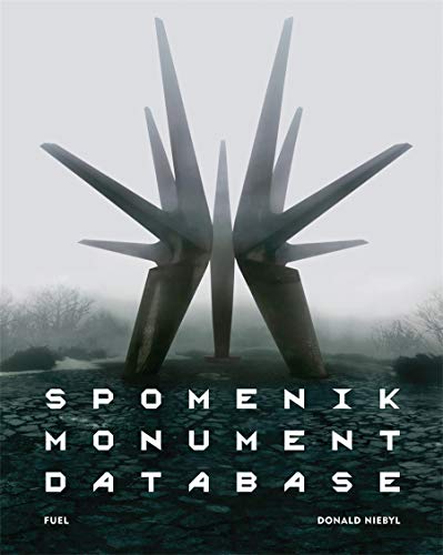 Stock image for Spomenik Monument Database for sale by Midtown Scholar Bookstore