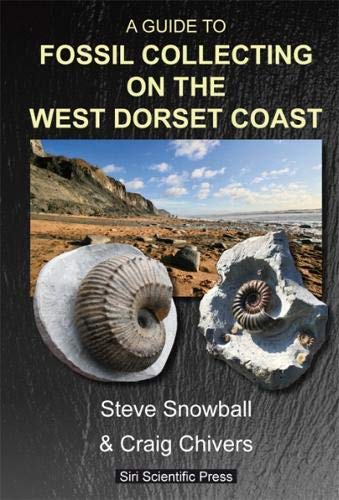 Beispielbild fr A GUIDE TO FOSSIL COLLECTING ON THE WEST DORSET COAST zum Verkauf von Revaluation Books