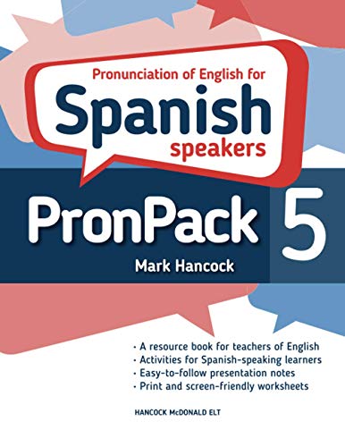 Imagen de archivo de PronPack 5: Pronunciation of English for Spanish speakers a la venta por Books Unplugged