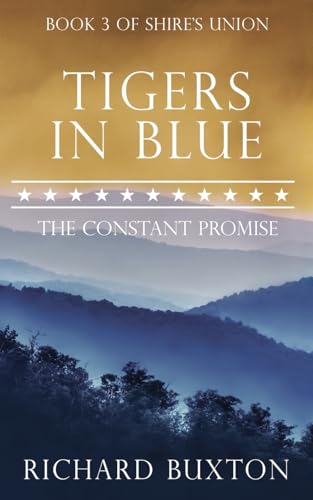 Stock image for Tigers In Blue: The Constant Promise (Shire's Union) [Soft Cover ] for sale by booksXpress