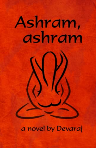 Beispielbild fr Ashram, ashram zum Verkauf von WorldofBooks