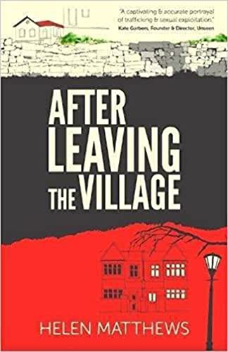 Stock image for After Leaving The Village for sale by WorldofBooks