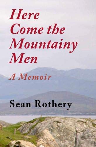 Stock image for Here Come the Mountainy Men: A Memoir for sale by Tall Stories BA