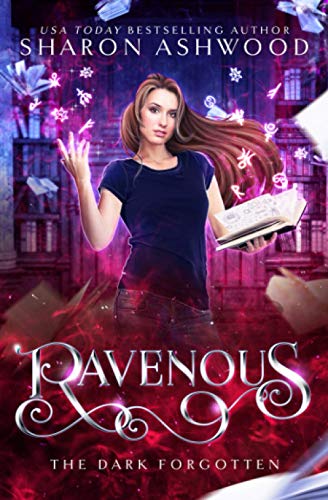 9780995826908: Ravenous: The Dark Forgotten: 1