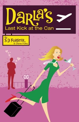 Beispielbild für Darla's Last Kick at the Can zum Verkauf von Discover Books