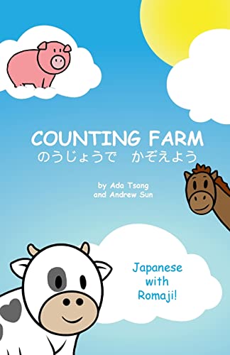 Imagen de archivo de Counting Farm - Japanese: Learn animals and counting in Japanese with Romaji. (Japanese Edition) a la venta por Lucky's Textbooks