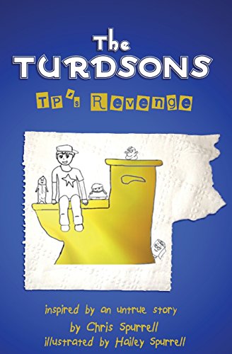 Stock image for The Turdsons: TP's Revenge (Volume 1) [Soft Cover ] for sale by booksXpress