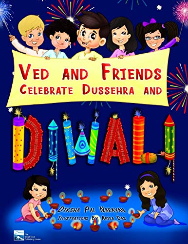 Stock image for Ved And Friends Celebrate Dussehra And Diwali for sale by HPB-Emerald