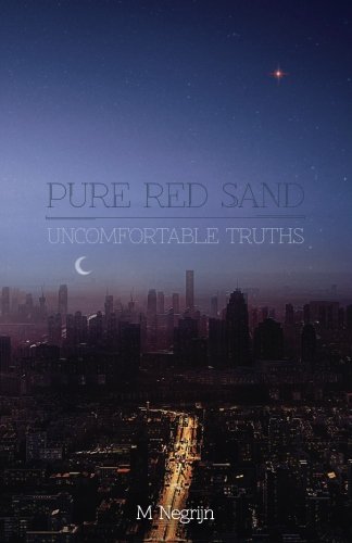 Stock image for Pure Red Sand: Uncomfortable Truths: Volume 2 for sale by Revaluation Books