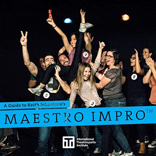 Beispielbild fr A Guide to Keith Johnstone's Maestro Impro(TM) (Iti Format Guides) zum Verkauf von Books Unplugged