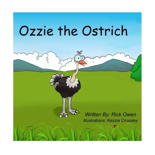 Stock image for Ozzie the Ostrich for sale by Revaluation Books