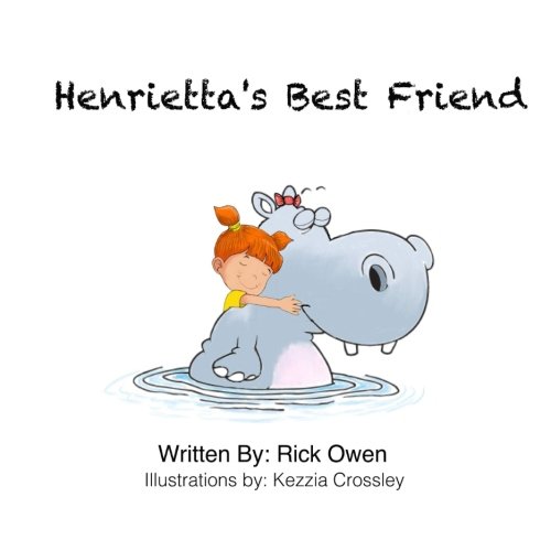 9780995957121: Henrietta's Best Friend