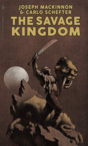 Stock image for The Savage Kingdom for sale by Revaluation Books