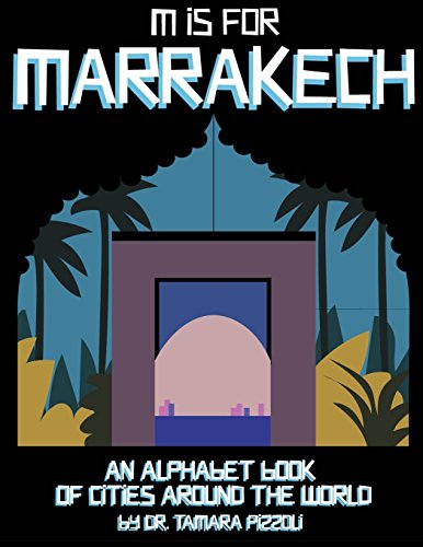 9780996001656: M is for Marrakech: An Alphabet Book of Cities Around the World