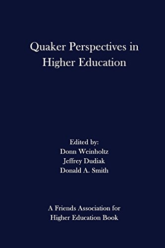 Imagen de archivo de Quaker Perspectives in Higher Education a la venta por ThriftBooks-Atlanta