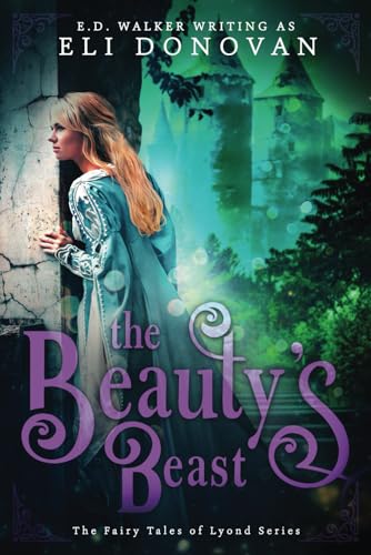 9780996009911: The Beauty's Beast (The Fairy Tales of Lyond Series)