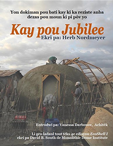 Stock image for Kay pou Jubilee: Yon dokiman pou batik ay kid a reziste anba dezas pou moun ki pi pv yo (Haitian Edition) for sale by Lucky's Textbooks