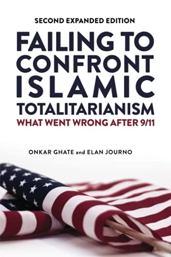 Imagen de archivo de Failing To Confront Islamic Terrorism: What Went Wrong After 9/11 a la venta por GF Books, Inc.