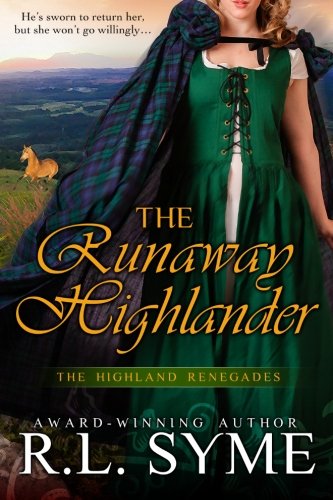 Stock image for The Runaway Highlander (The Highland Renegades) for sale by ThriftBooks-Atlanta