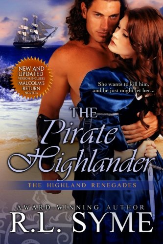 Beispielbild fr The Pirate Highlander (The Highland Renegades) zum Verkauf von Bookmans