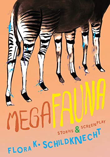 Stock image for Megafauna: Stories and Screenplay for sale by GF Books, Inc.
