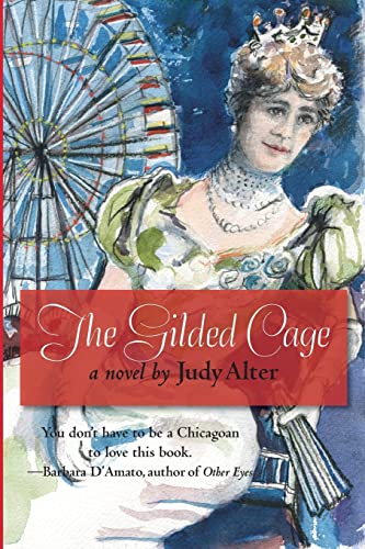 Imagen de archivo de The Gilded Cage: A Novel of Chicago a la venta por ThriftBooks-Dallas