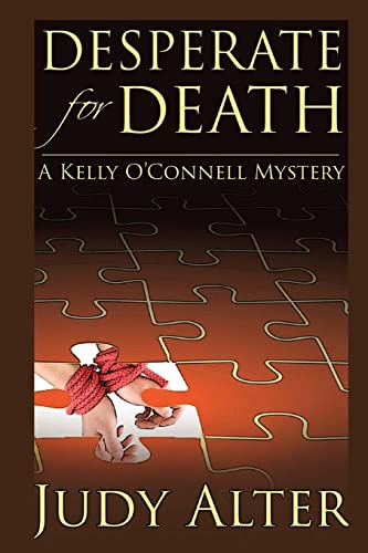 9780996013178: Desperate for Death: Volume 3 (Kelly O'Connell Mysteries)