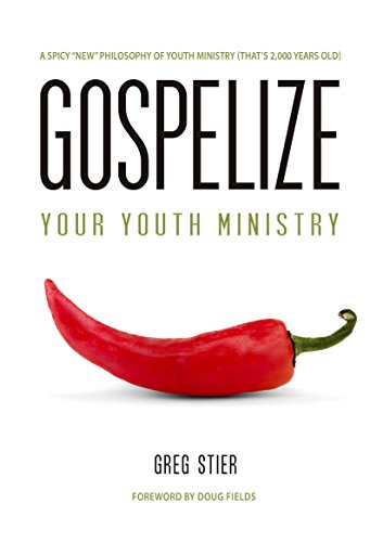 Beispielbild fr Gospelize Your Youth Ministry: A Spicy New Philosophy Of Youth Ministry (Thats 2,000 Years Old) zum Verkauf von Goodwill