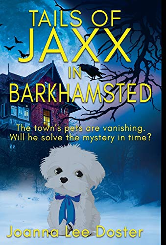 Stock image for Tails Of Jaxx In Barkhamsted for sale by Better World Books