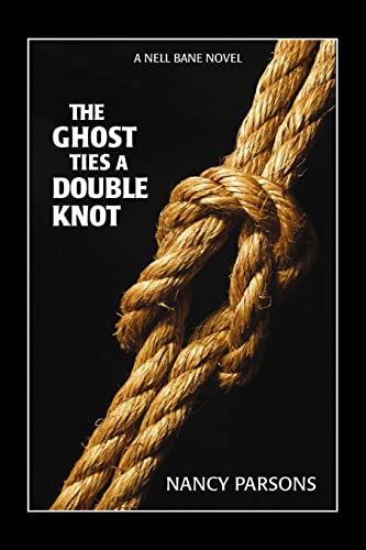 Stock image for The Ghost Ties a Double Knot for sale by PBShop.store US