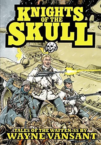 Imagen de archivo de Knights of the Skull: Tales of the Waffen SS a la venta por Half Price Books Inc.