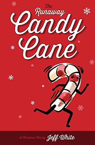 Stock image for The Runaway Candy Cane for sale by ThriftBooks-Atlanta