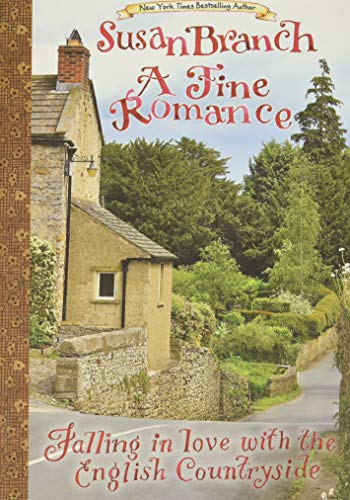 Beispielbild fr A Fine Romance: Falling in Love With the English Countryside zum Verkauf von medimops