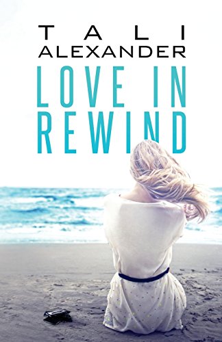 Beispielbild fr Love in Rewind zum Verkauf von Better World Books