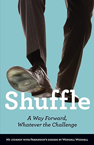 Stock image for Shuffle: A Way Forward, Whatever the Challenge for sale by SecondSale