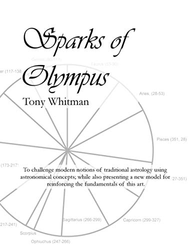 Stock image for Sparks of Olympus: A New Heliocentric Model of Astrology for sale by GF Books, Inc.