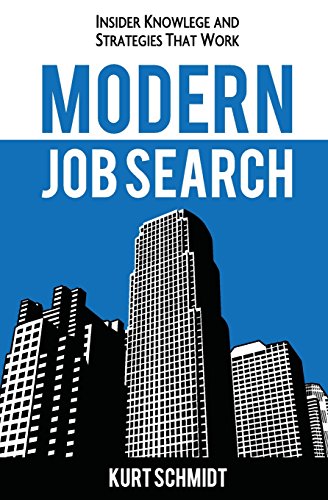 Beispielbild fr Modern Job Search: Insider Knowledge and Strategies that Work zum Verkauf von BooksRun
