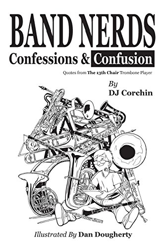 Imagen de archivo de Band Nerds Confessions & Confusion a la venta por ThriftBooks-Atlanta