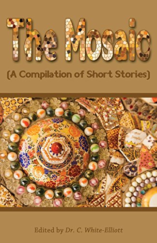 9780996081559: The Mosaic: A Compilation of Short Stories
